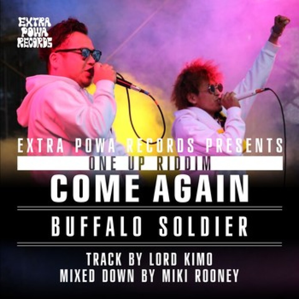 EXTRA POWA RECORDS × Buffalo Soldierの記念すべき初回作「Come again」