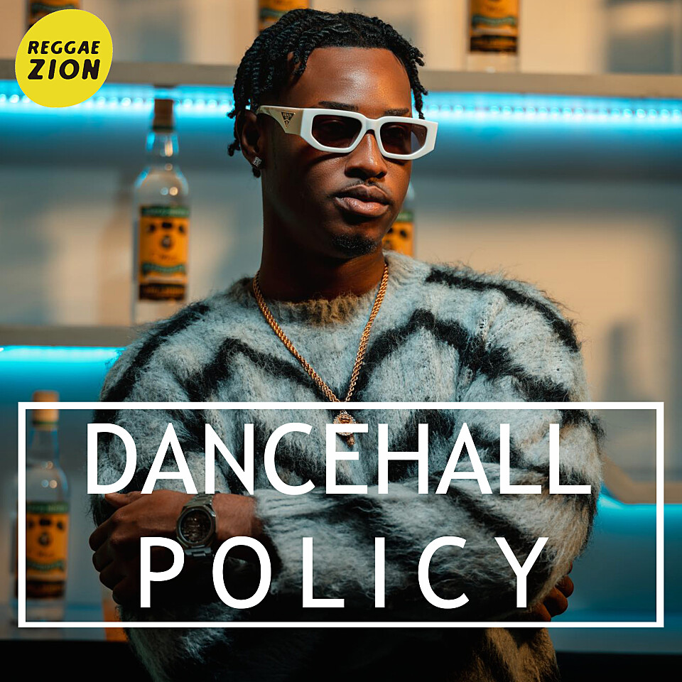 Dancehall Policy（おすすめ最新洋楽ダンスホール）