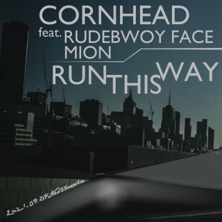 cover_RUN THIS WAY (feat. RUDEBWOY FACE & Mion).jpg