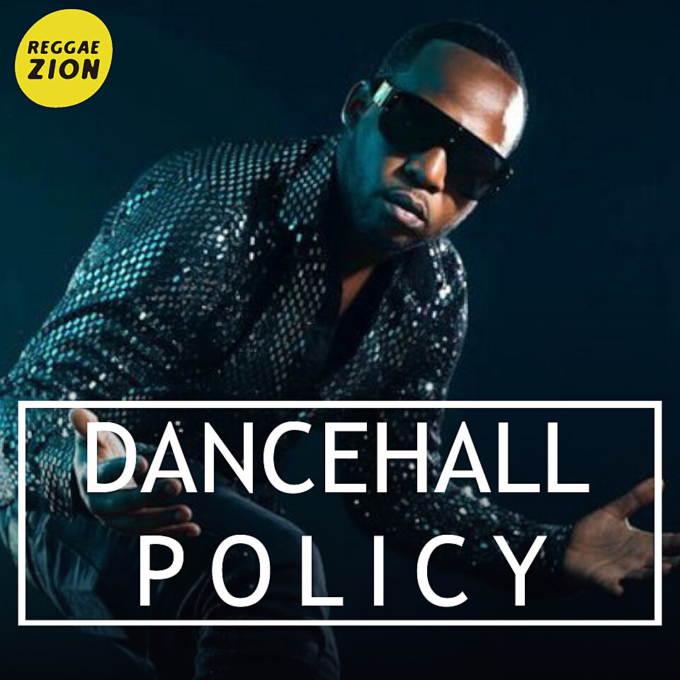 Dancehall Policy（おすすめ最新洋楽ダンスホール）