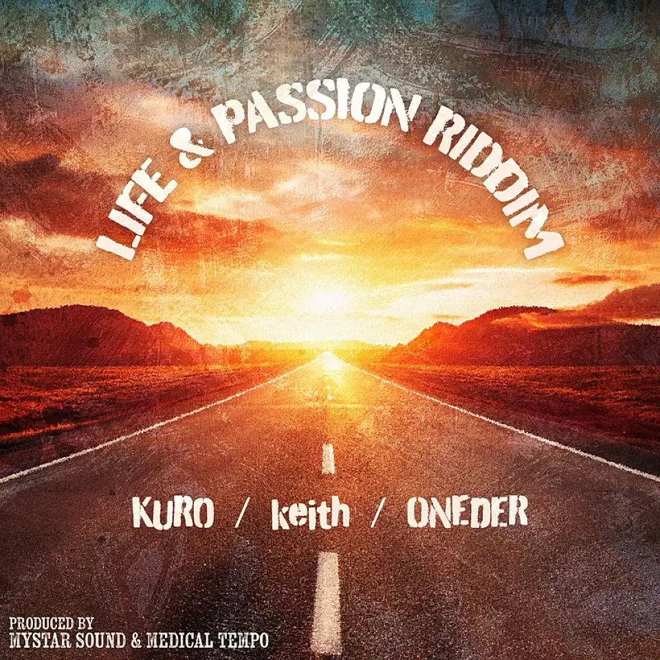 Various Artists『LIFE & PASSION RIDDIM』配信開始