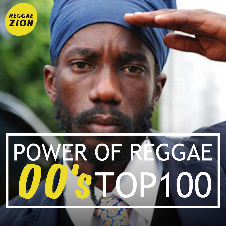 Power Of Reggae Top100 - 2000's -（2000年代おすすめレゲエ）