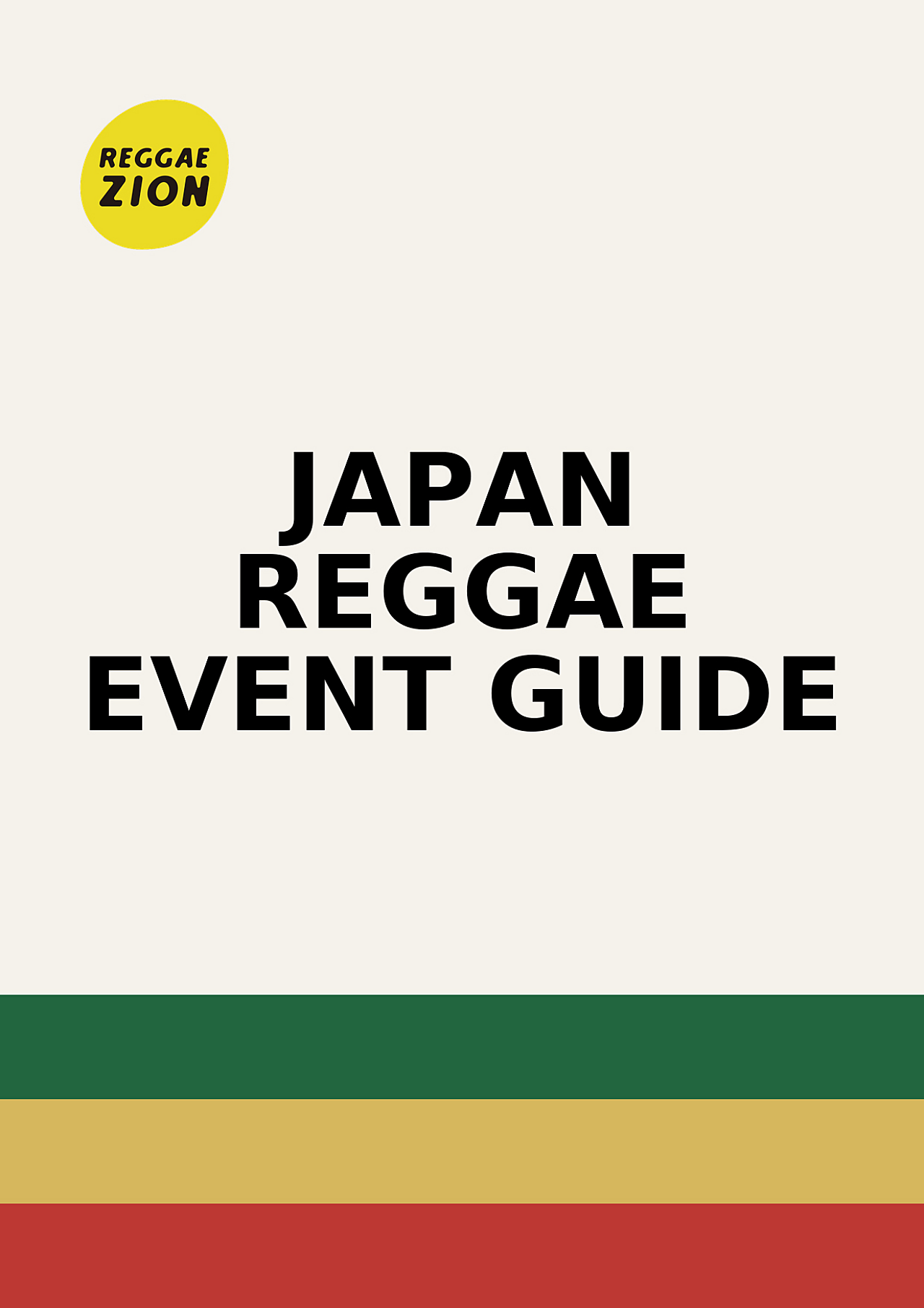 JAPAN REGGAE EVENT GUIDE / REGGAE CLUB & BAR - レゲエZION