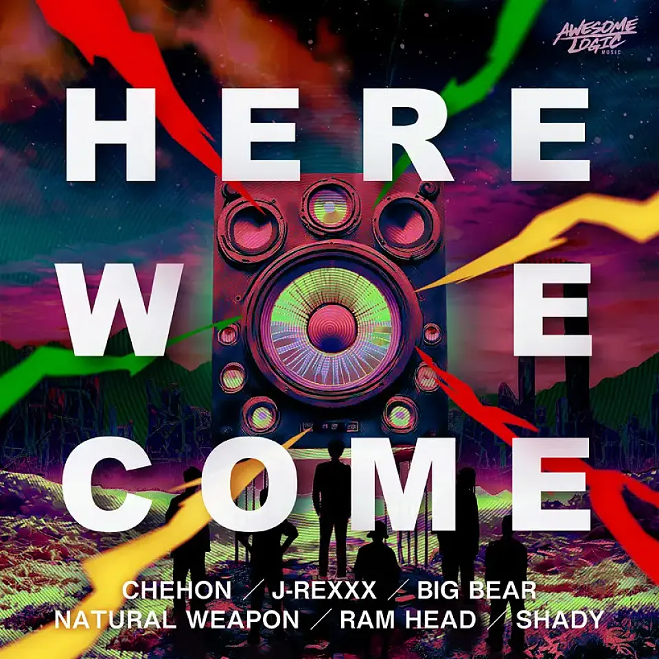 CHEHON「HERE WE COME (feat. NATURAL WEAPON, SHADY, BIG BEAR, J-REXXX & RAM HEAD)」配信開始