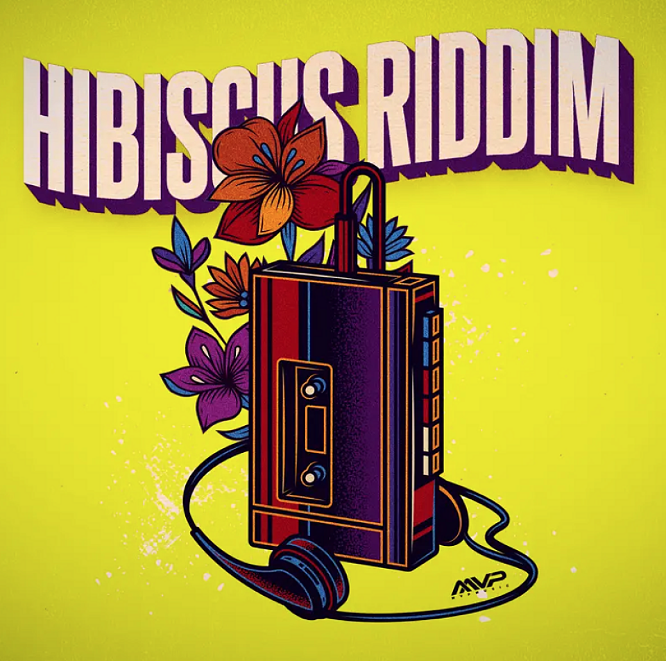 MVP MUSICから夏のワンウェイ・シリーズ『HIBISCUS RIDDIM』リリース！